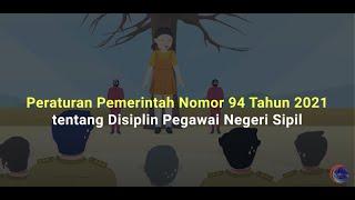 Videografis Peraturan Pemerintah Nomor 94 Tahun 2021 tentang Disiplin Pegawai Negeri Sipil