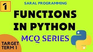 Computer science MCQ series class 12 Target Term 1 Function in python mcq question