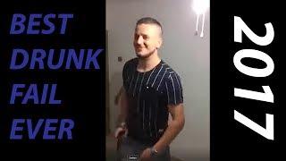 BEST DRUNK FAIL | 2017