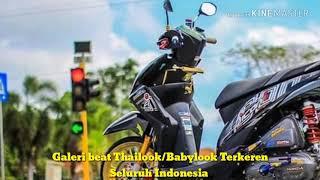 Galeri Beat Thailook/Babylook Terkeren Seluruh Indonesia