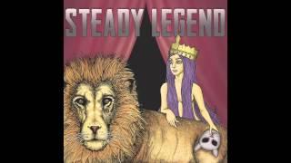 Steady Legend - Longshot Redemption