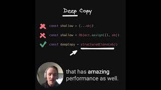 Use structuredClone() in JS for fast and flexible deep object copies in JS