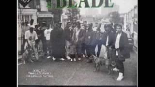 Blade - You Better Go For Yours