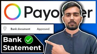 How To Submit Bank Statement In Payoneer Properly 2024 | Payoneer Bank Document Verification