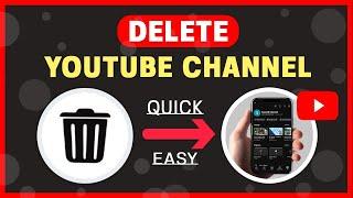 How to Delete YouTube Channel Permanently on Phone (NEW!)