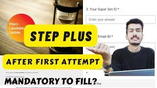 Wipro step plus mail | 29 july step plus result out  | step plus form mandatory to fill ?