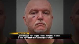 Thomas Bruce, Catholic Supply murder suspect, possible link to 1985 murder