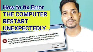 The computer restarted unexpectedly ERROR FIX - Hindi