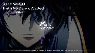 Juice WRLD - Truth No Dare x Wasted [Edit Audio]