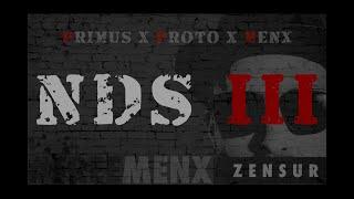 Primus & Proto & Menx – NDS 3 [NDS Records Offiziell Musikvideo 4k]