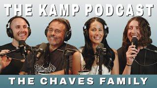 The Chaves Family w/ Jim Chaves and Cel Quihuis-Bell | The Kamp Podcast Ep. 151