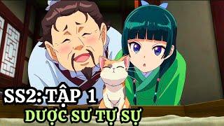 Dược Sư Tự Sự SS2  | Tập 1 | Tóm Tắt Anime | Anime Mới 2025 | Tiên Misaki Anime