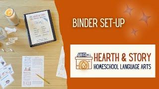 Hearth & Story Homeschool Language Arts Binder Set Up