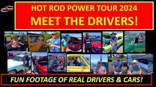 Hot Rod Power Tour 2024 - raw interviews with real hot rod drivers! #hotrodpowertour #hrpt #cars