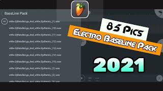 Electro baseline back 2021 || FL Studio electro Loops pack || vst baseline pack