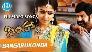 Simha Telugu Movie - Bangarukonda Video Song || Balakrishna || Nayanthara || Boyapati Srinu