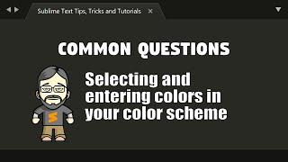 [CQ28] The many ways to specify colors in your color scheme