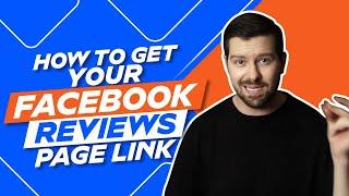 How To Get Your Facebook Reviews Page Link