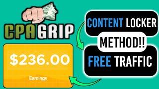 [$30 Per Day] How To Make Money With Content Locker and Free traffic method | Cpagrip tutorial