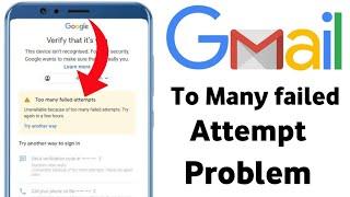 gmail account recovery same email otp problem || too many failed attempts gmail 2025