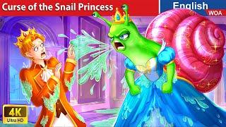 The Curse of the Snail Princess  Princess Cartoons Fairy Tales in English @WOAFairyTalesEnglish