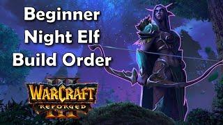 Reforged | Night Elf Beginner Build Order