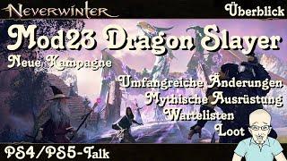 NEVERWINTER MODUL23 - Neue Kampagne Dragon Slayer -Umfangreiche Änderungen-News Talk PS4/PS5 deutsch