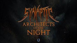 SYNAPTIC "Architects Of The Night" • Official Single Stream | TECHNICAL DEATH METAL