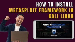 How to install metasploit framework in kali linux