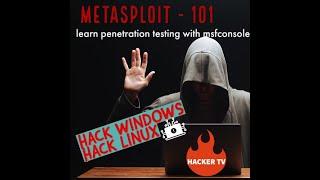 Metasploit 101 - Learn the art of Penetration testing with msfconsole