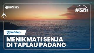  TRIBUN TRAVEL UPDATE: Nikmati Senja Hari di Tepi Pantai Taplau Padang