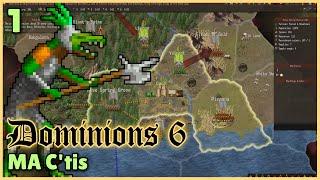 Turn 1-3, MA C'tis | Dominions 6 | Mu Plays