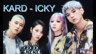 Перевод песни KARD - ICKY на русский