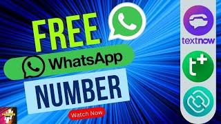 Free Virtual Number for WhatsApp (New Trick) | Textnow | Texplus | Talkatone