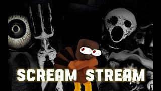 ИГРАЮ В SCREAM STREAM ЭТО ОЧЕНЬ СТРАШНО!!!