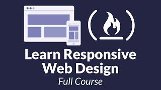 Introduction To Responsive Web Design - HTML & CSS Tutorial