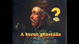 A kuruc generális - Bottyán János