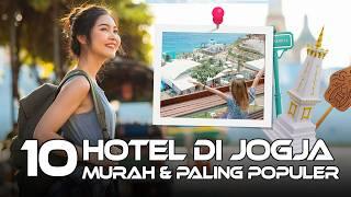 10 HOTEL MURAH WISATA DI YOGYAKARTA PALING HITS & POPULER UNTUK STAYCATION YANG WAJIB KAMU COBA