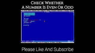 C Program To Check a Number Is Even or Odd || using if else statement || #shorts