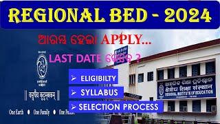 REGIONAL B.Ed 2024 II 4YR B.Ed / 2YR B.Ed / MSc M.Ed II RIE ELIGIBILITY _ SYLLABUS _ EXAM PATTERN