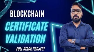 Student Certificate Validation using Blockchain | Blockchain Project