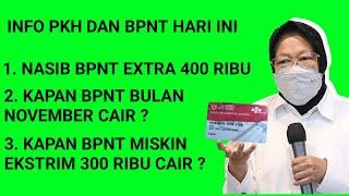 BPNT NOVEMBER 2021 KAPAN CAIR? BPNT EXTRA 400 RIBU KAPAN CAIR? BPNT MISKIN EKSTRIM 300 KAPAN CAIR?