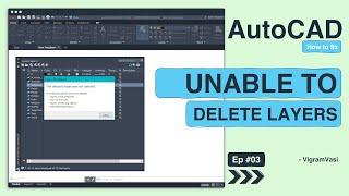 Unable to delete a layer in AutoCAD | AutoCAD Tips & Tricks | Ep 03