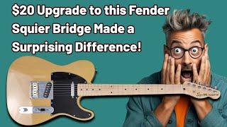 $20 Upgrade to this Fender Squier Affinity Telecaster Bridge Made a Surprising Difference!  #fender