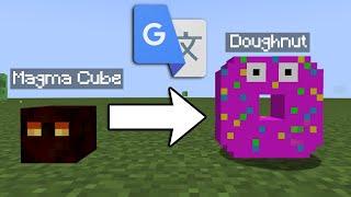 I Google Translated Minecraft Mobs 100 Times Then Made The Result