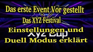 Das XYZ Festival | Master Duel Event | Der Duell Modus erklärt | wichtige Einstellungen für Anfänger