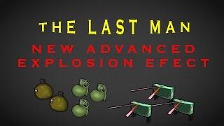 [Unity 3D] The Last Man [Advanced Explosion Damage System]