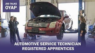 Job Talks OYAP - Automotive Service Technician Registered Apprentices