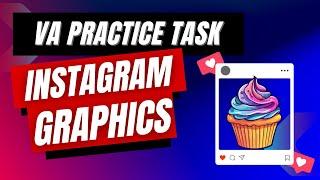 VA Practice Task - Make an Instagram Graphics