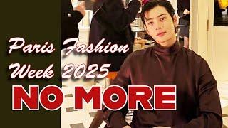 Cha EunWoo: NO MORE Paris Fashion Week 2025!